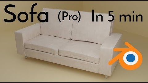 How to make a realistic sofa in Blender 2.8