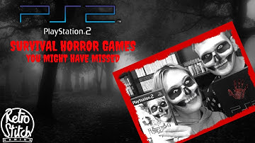 Survival Horror Games For The PS2 You May Have Missed!