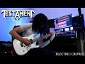 TESTAMENT - ELECTRIC CROWN (Guitar Cover)