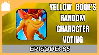 Yellow Book's Random Character Voting 85