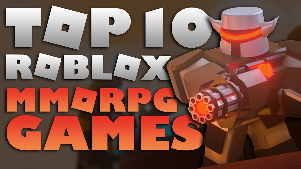 Top 10 Mmorpg Roblox Games Of 2020 Mmorpg Must Watch Youtube