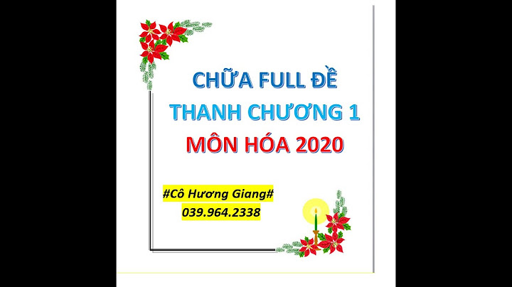 Giải đề môn hóa trường thpt thanh chương 1 năm 2024