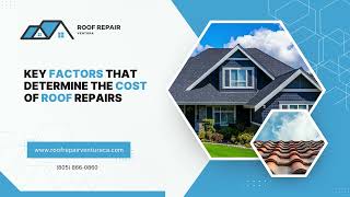 Key Factors That Determine The Cost Of Roof Repairs