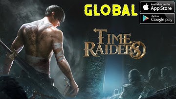 Time Raiders Global Launch - Gameplay Walkthrough (Android & iOS)