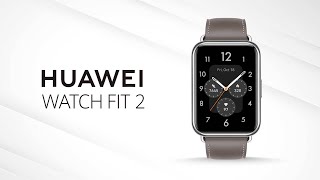 Huawei Watch Fit 2 الساعة الذكية