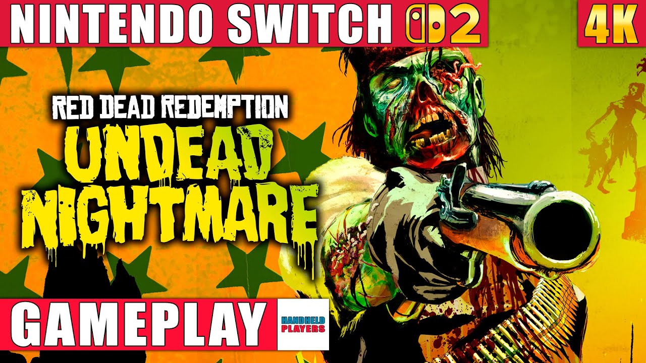 Red Dead Redemption: Undead Nightmare Nintendo Switch 2 Gameplay in 4K