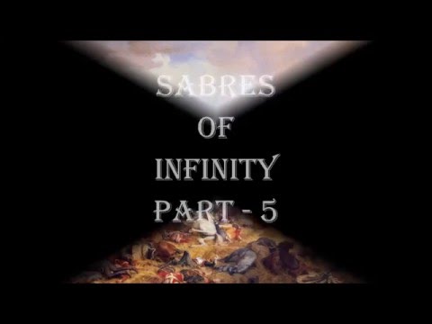 Sabres of Infinity - Part 5 "Our First Battle"