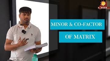 "MINOR & CO-FACTER OF MATRIX" By Ranjeet Sir ! Careerxone Gondia  #maths #jee