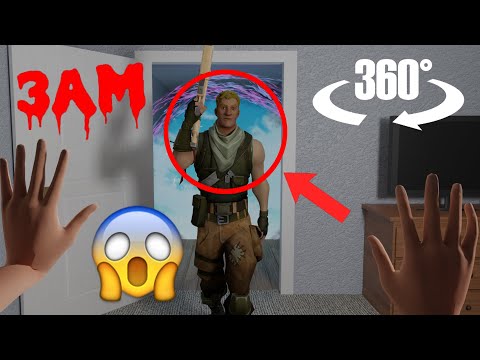 Don't Call Fortnite At 3AM – 360/VR