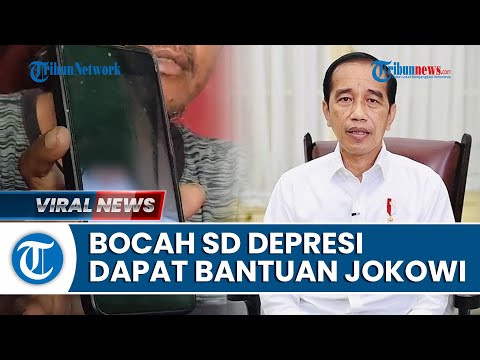 Bocah SD Depresi Gara-gara HP Dijual Dapat Bantuan dari Jokowi, Sang Ibu Tak Dinafkai 8 Bulan