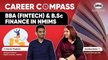 All about BBA (Fintech) & B.Sc Finance in ASMSOC, NMIMS University with Harsh Thakrar
