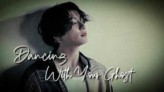 Jungkook - Dancing With Your Ghost [FMV]