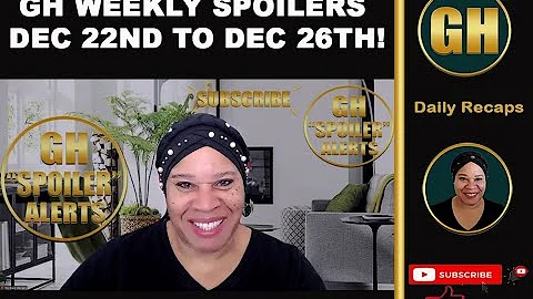 GH Spoiler Alerts - GH Weekly Spoilers - Soap Opera Spoilers - For The Week Of 12-22-25 to 12-26-25