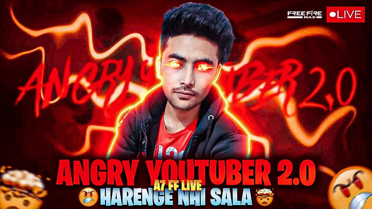 ANGRY YOUTUBER 2.0😡😡SERIOUS CS RANK PUSH LIVE🔴 - YouTube