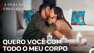 Esta Noite E Para Toda A Vida, Você Será Minha? - A Filha Do Embaixador