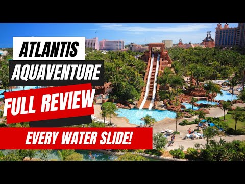 Atlantis Aquaventure Full Review + Tour | Is It Worth A Visit On A Cruise?