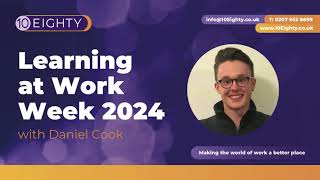 Learning At Work Week 2024 - The Importance of Continuing Professional Development