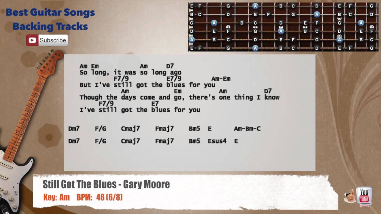 🎸 Still Got The Blues - Gary Moore Guitar Backing Track with vocal, chords  and lyrics - YouTube