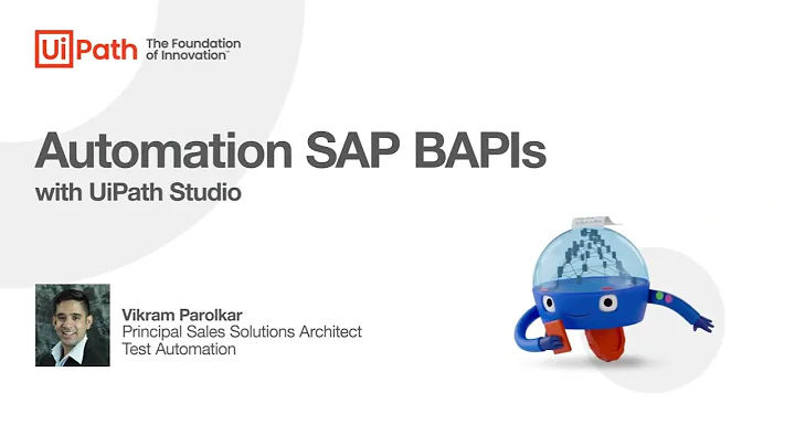 Automating SAP BAPIs with UiPath Studio