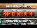 ¿Qué le pasó al SEGUNDO MUNDO? | Países TERCERMUNDISTAS