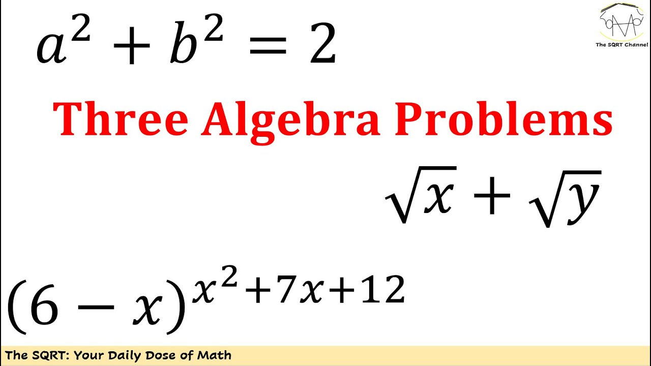 3 Problems from Algebra (Math Olympiad Training Series) - YouTube