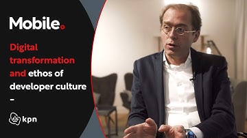 KPN’s Digital Transformation and Ethos of Developer Culture