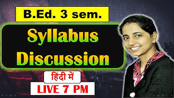 B.Ed. 3 sem syllabus | RMPSU B.Ed. syllabus | Agra University B.Ed. Syllabus