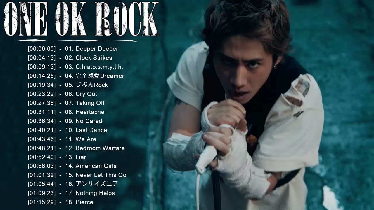 One Ok Rock ワンオクロックおすすめの名曲 One Ok Rock ベストヒット One Ok Rock 人気曲 One Ok Rock Greatest Hits 11 Youtube One Ok Rock ワンオクロックおすすめの名曲 One Ok Rock ベストヒット One Ok Rock 人気曲 One Ok Rock Greatest Hits 11 Youtube