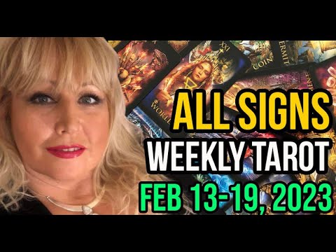 Feb 13-19th, 2023  In5D Weekly Tarot PsychicAlly Astrology Forecast All Signs