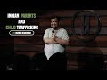 Indian Parents and Child trafficking | Stand-Up Comedy by Rueben Kaduskar