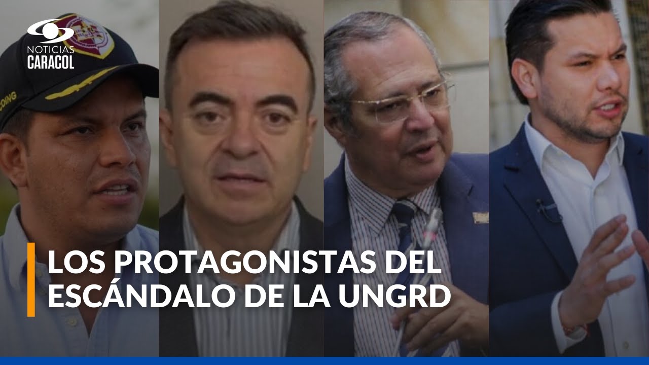 Escándalo de corrupción en la UNGRD: altos exfuncionarios del gobierno Petro que están bajo la lupa