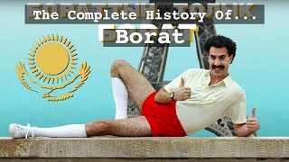 Borat - The COMPLETE History
