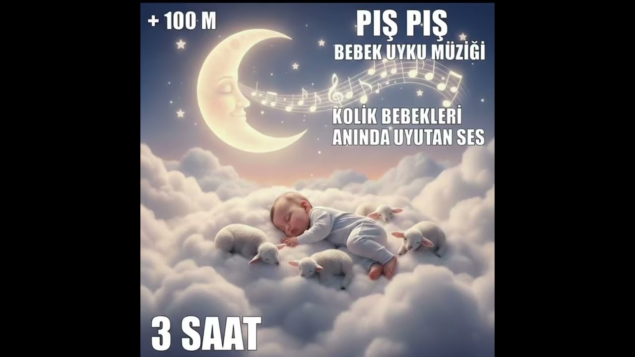 🌙 3 SAAT KESİNTİSİZ BEBEK NİNNİSİ | KOLİK & HUYSUZ BEBEKLER İÇİN DERİN UYKU 💫👶