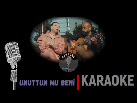 Unuttun Mu Beni - KARAOKE Nahide Babashli / Sezen Aksu Akustik Cover