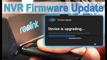 How to update Reolink NVR Firmware (PC App, Web UI & Direct)