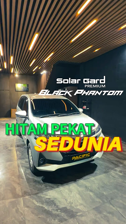 Promo kaca film Solargard Black Phantom Hitam Pekat se-Dunia