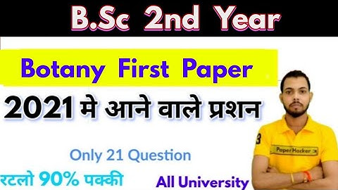 Bsc 2nd year Botany 1st paper 2021 important question, Bsc second year Botany First paper 2020