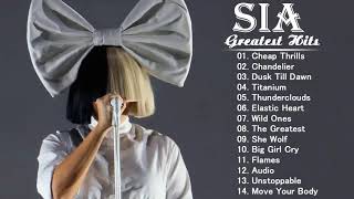SIA Greatest Hits Full Album 2021 - SIA Best Songs Playlist 2021