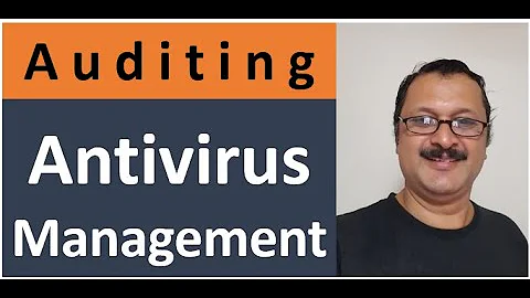 How to Audit Antivirus process - Top 10 audit check points (2020)