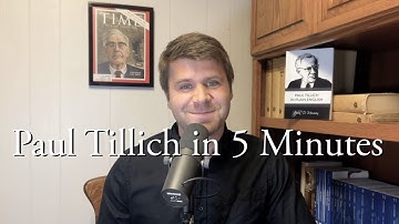 Paul Tillich in 5 Minutes