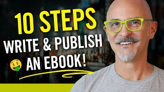 10 Step Guide to Writing and Publishing an Ebook by Philip VanDusen 1,954 views 9 months ago 13 minutes, 9 seconds