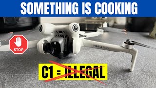 Mini 4 Pro C1 Label is no longer ILLIGAL  ⚠️  NEW - DJI RC 2 Firmware Update  ✅