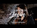 La Sangre de Jesús - Gabriela Cartulano (Cover Charity Gayle)