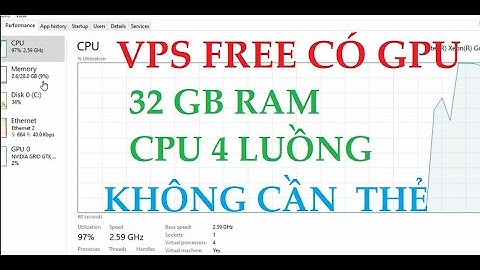 VPS CÓ GPU 32GB RAM 20GB VRAM CPU 4 LUỒNG CHƠI ĐƯỢC GAME NẶNG TẠO CỰC DỄ