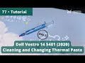 Speed Up Your Dell Vostro 14 5401 (2020)  Prevent Overheating With Dust Cleaning &amp; New ThermalPaste
