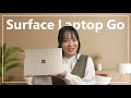 自分のスタイルで選ぶ、Surface Laptop Go。