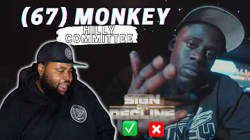 (67) Monkey - Hilly Committee || Sign Or Decline