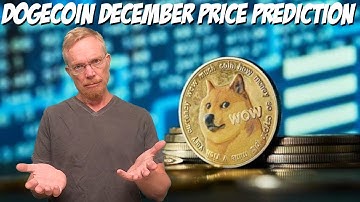 Dogecoin December Price Prediction
