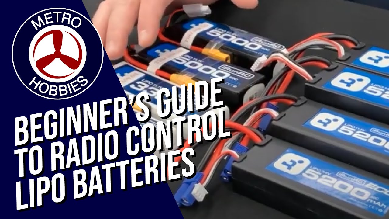 RC Basics: A Guide to Radio Control LiPO Batteries 