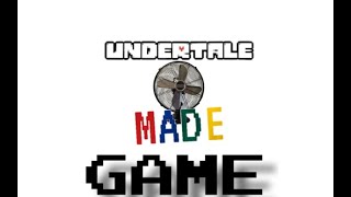 Undertale fan made games!!!(mobile)